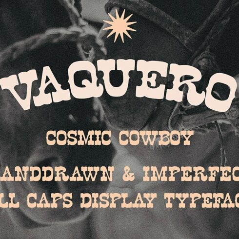 Vaquero • Western handdrawn typeface cover image.