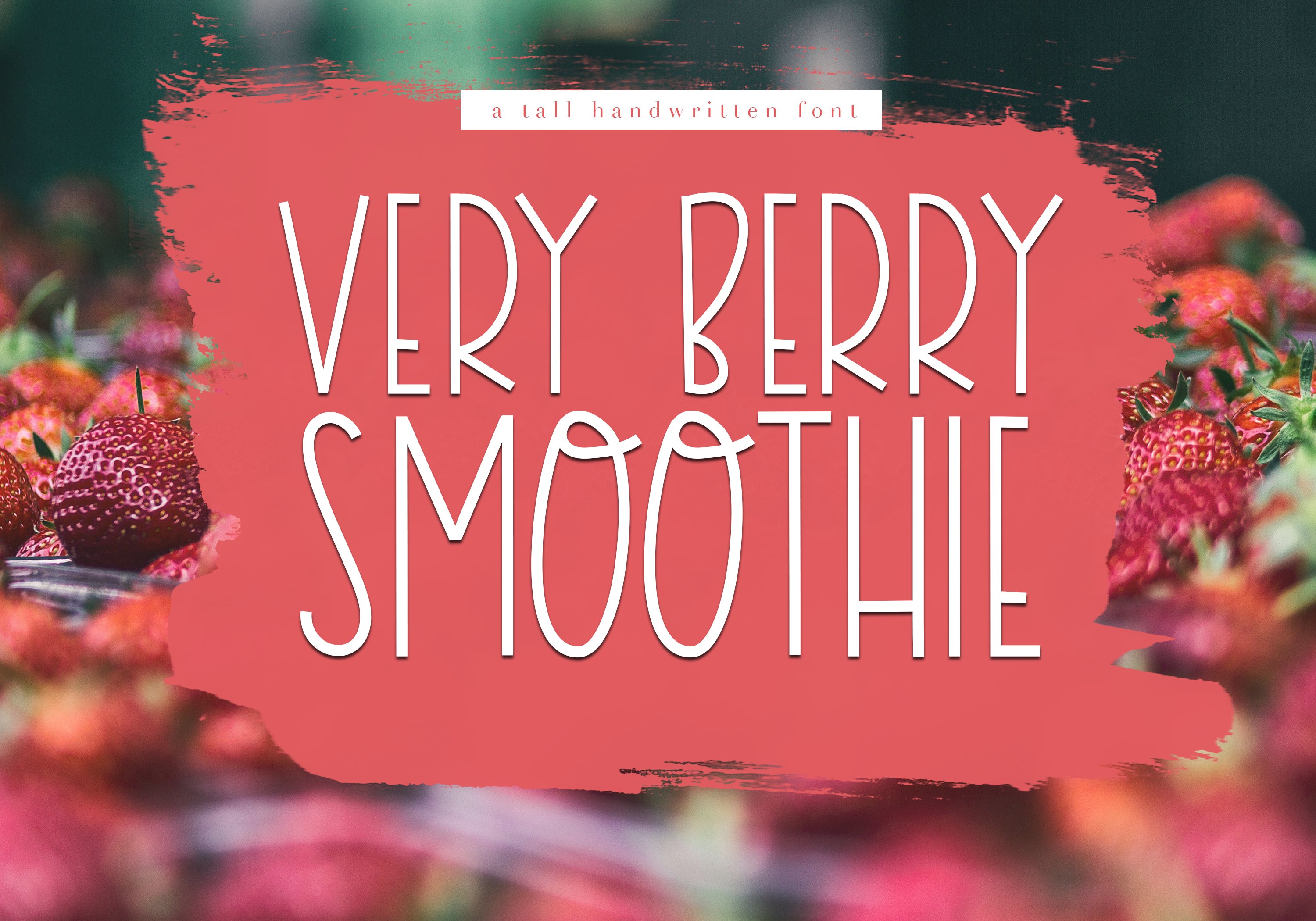 Very Berry Smoothie - A Tall Font cover image.
