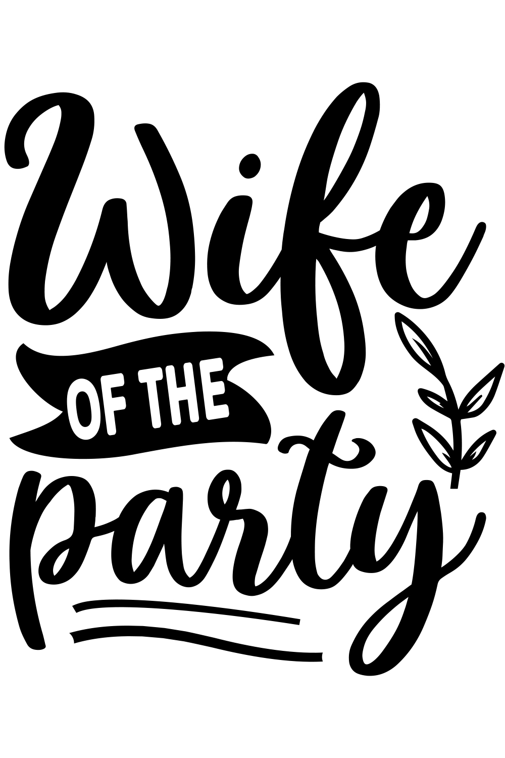 Wife of the Party svg pinterest preview image.