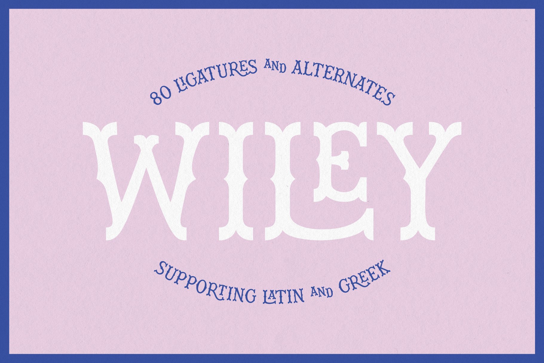Wiley Decorative Latin & Greek Font preview image.