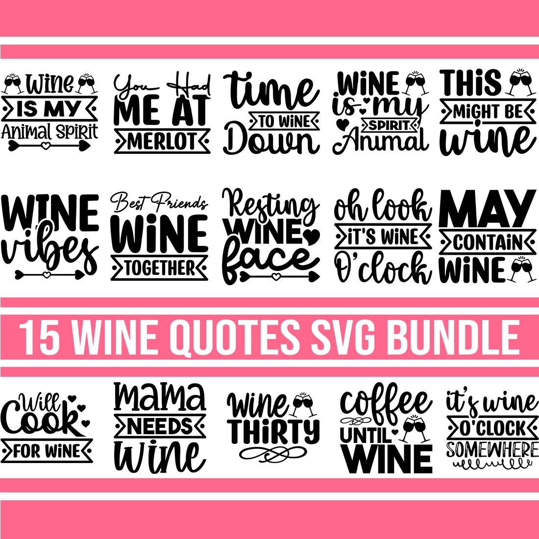 Wine Quotes SVG Bundle preview image.