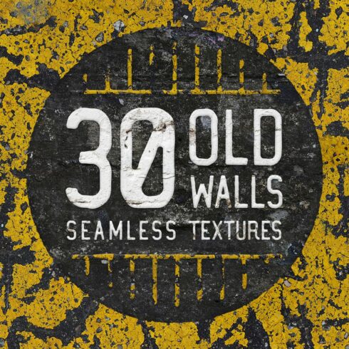 30 Old Walls Seamless Textures cover image.