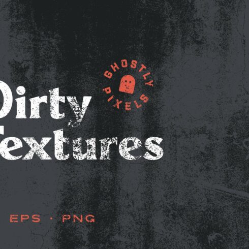 Dirty Textures cover image.