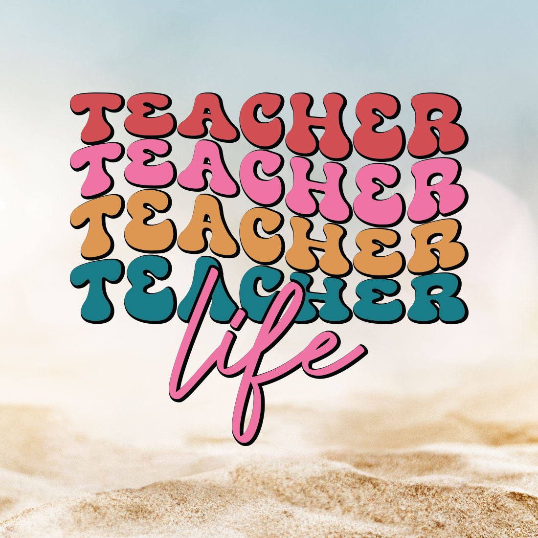 Teacher Life Teacher's Day T-shirt Design cover image.