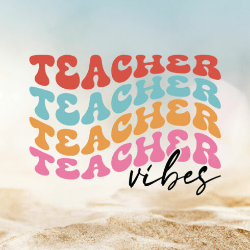 Teacher Vibes Teacher's Day T-shirt Design 02 cover image.