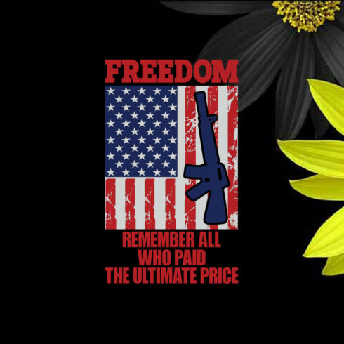 Freedom Remember All Who Paid The Ultimate Price cover image.