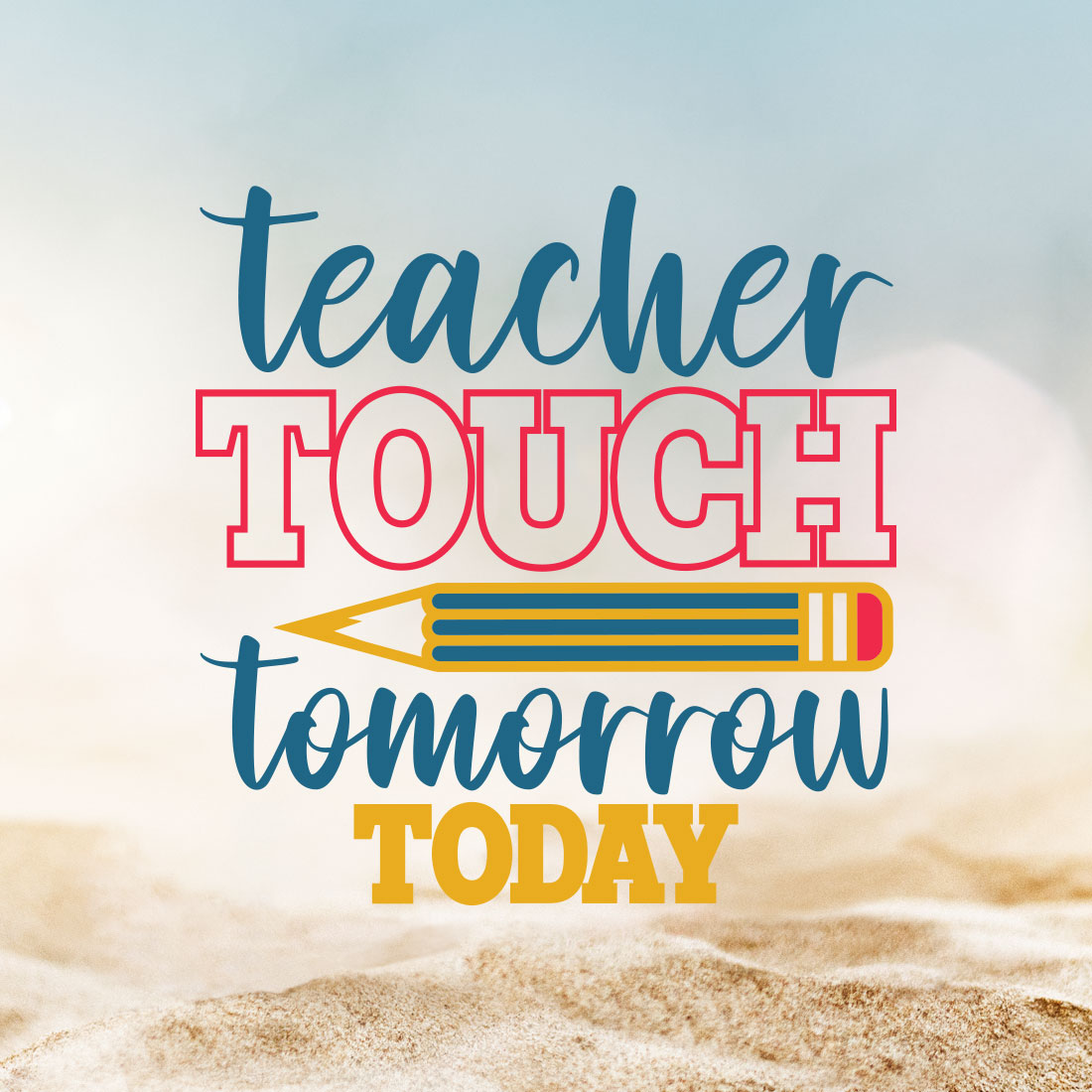 Teacher Touch Tomorrow Today cover image.