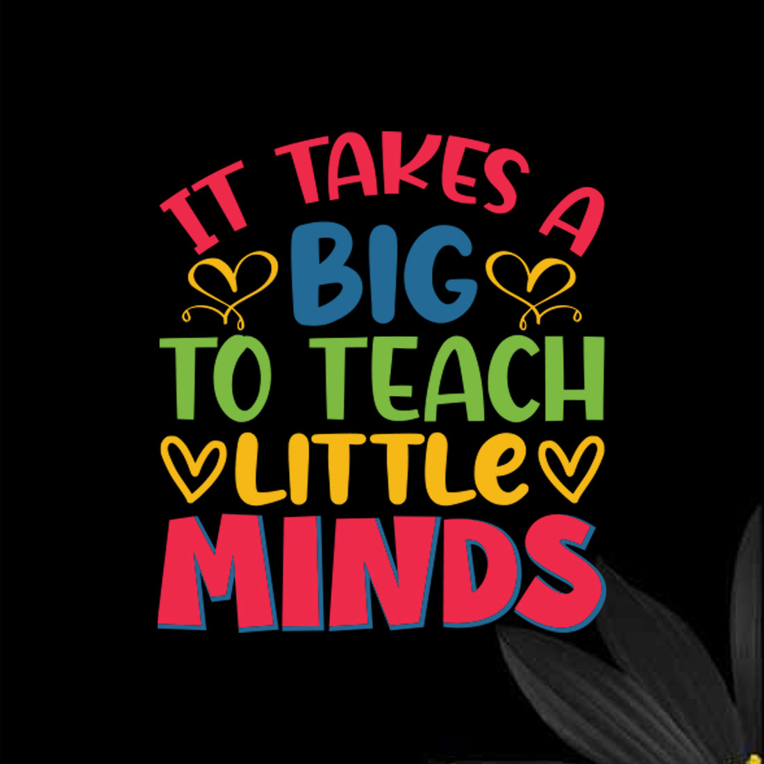 It Takes A Big To Teach Little Minds cover image.