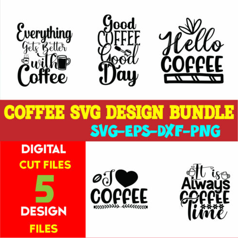 Coffee SVG T-shirt Design Bundle Volume-07 cover image.