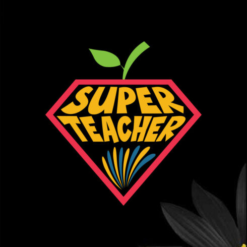 Super Teacher's Day T-shirt Design cover image.