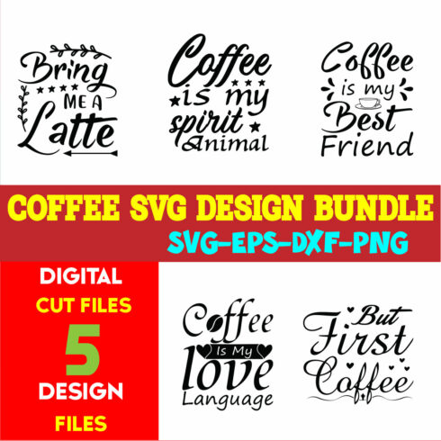 Coffee SVG T-shirt Design Bundle Volume-03 cover image.