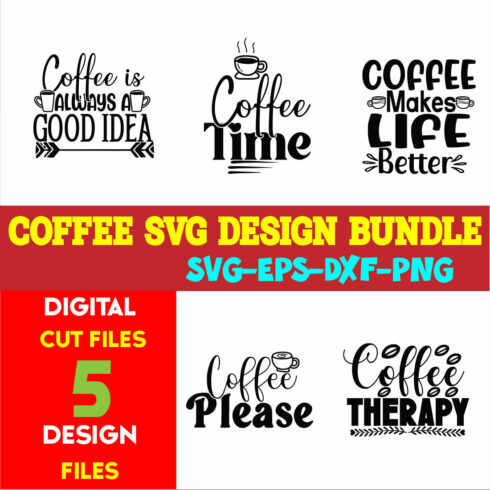 Coffee SVG T-shirt Design Bundle Volume-06 cover image.