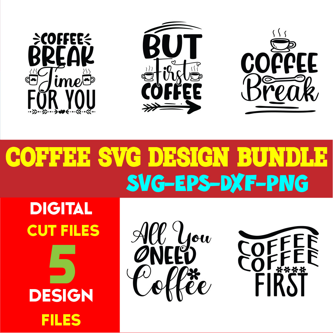 Coffee SVG T-shirt Design Bundle Volume-05 cover image.