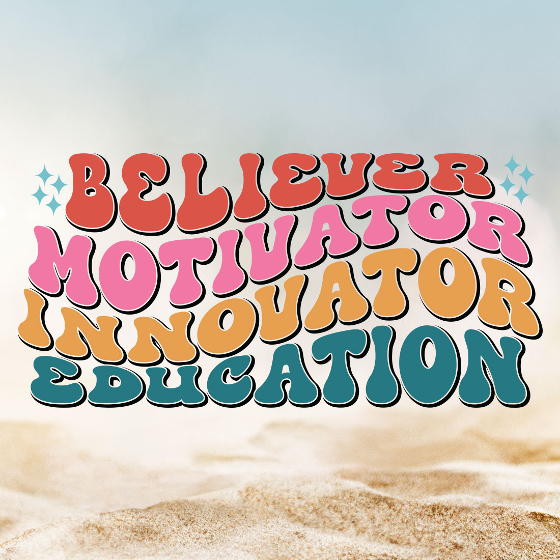 Believer Motivator Innovator Education cover image.