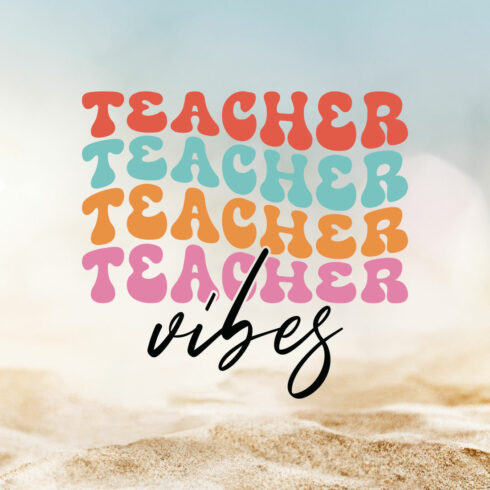 Teacher Vibes Teacher's Day T-shirt Design cover image.