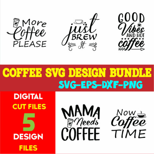 Coffee SVG T-shirt Design Bundle Volume-04 cover image.