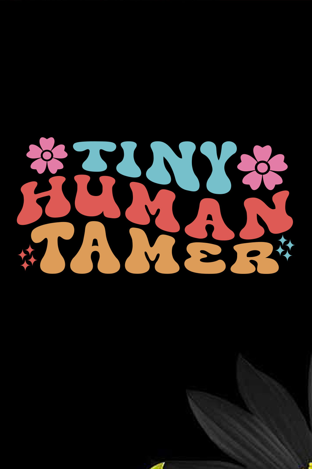 Tiny Human Tamer Teacher's Day T-shirt Design pinterest preview image.