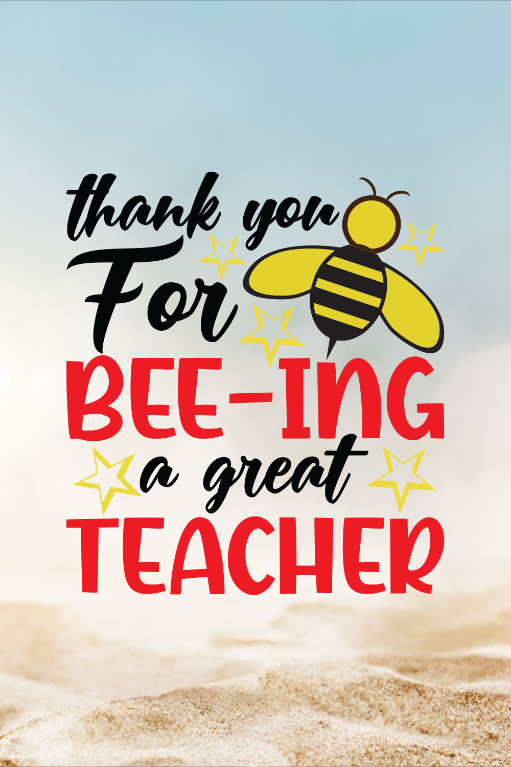 Thank You For Bee-ing A Great Teacher pinterest preview image.