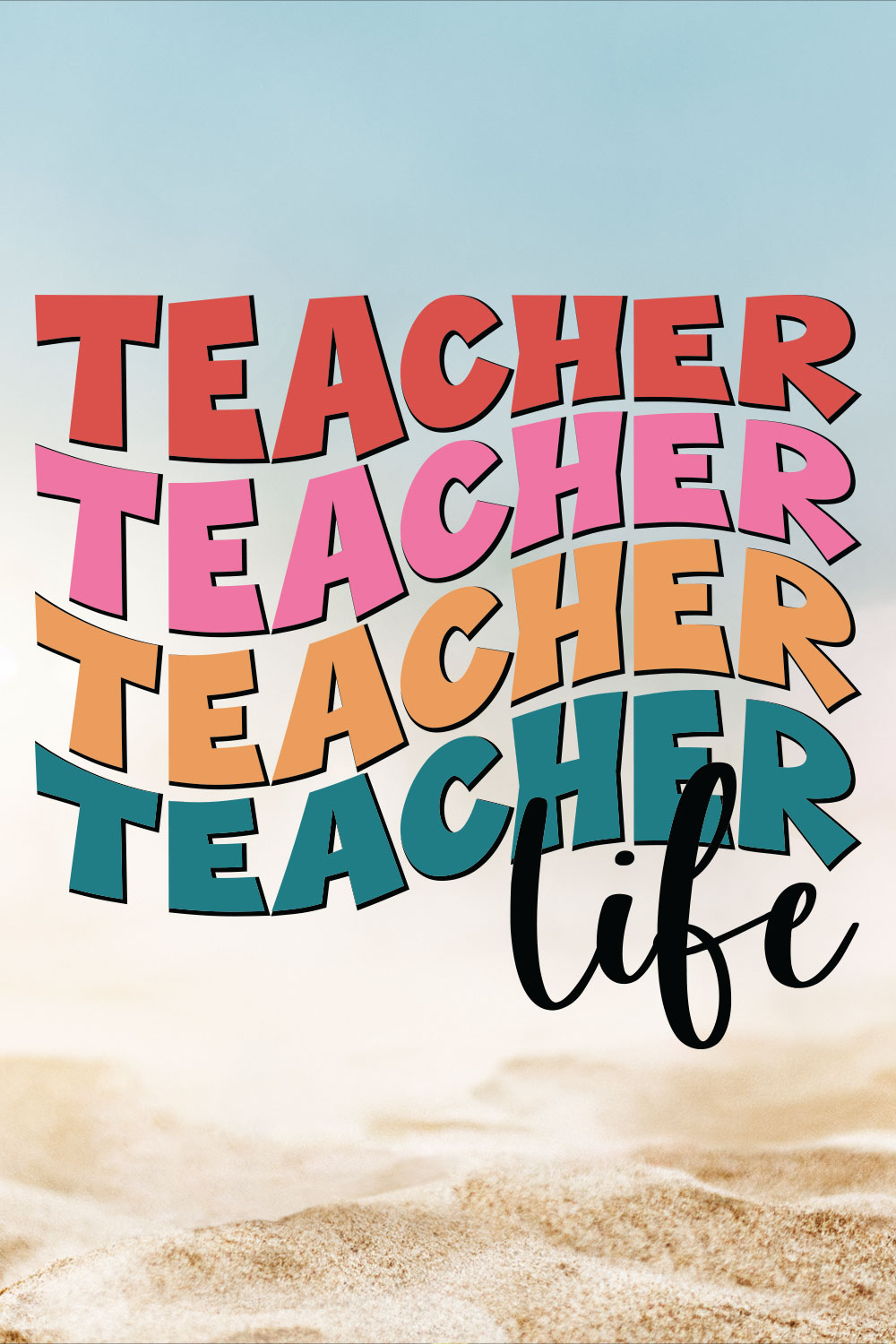 Teacher Life Teacher's Day T-shirt Design 02 pinterest preview image.