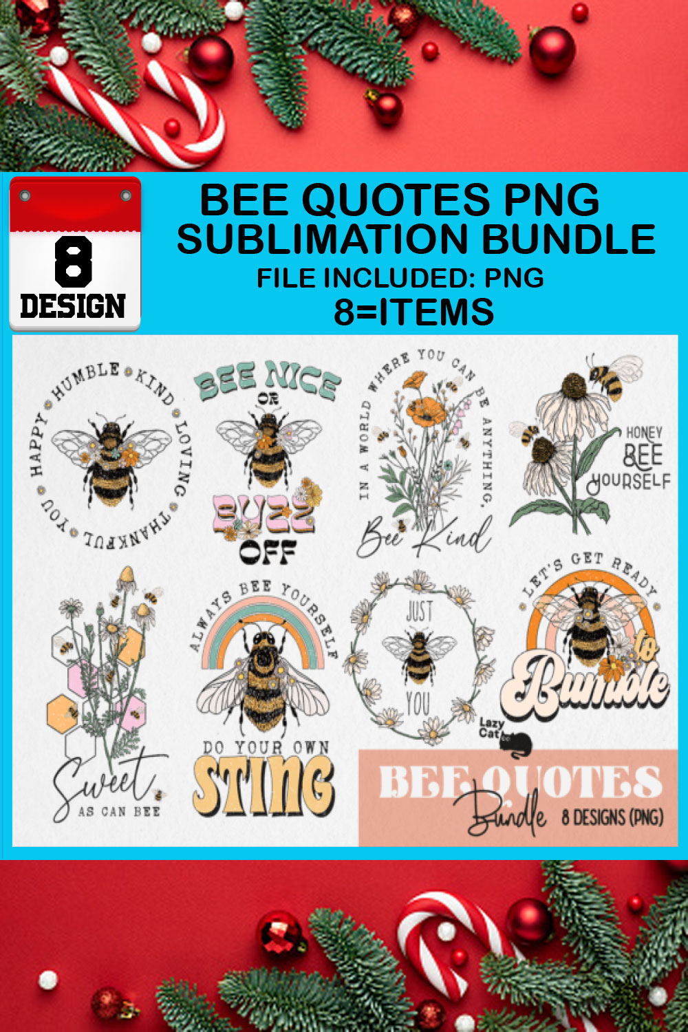 Bee Quotes PNG Sublimation Bundle pinterest preview image.