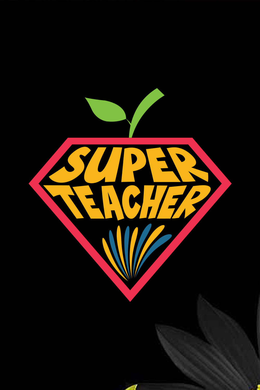 Super Teacher's Day T-shirt Design pinterest preview image.