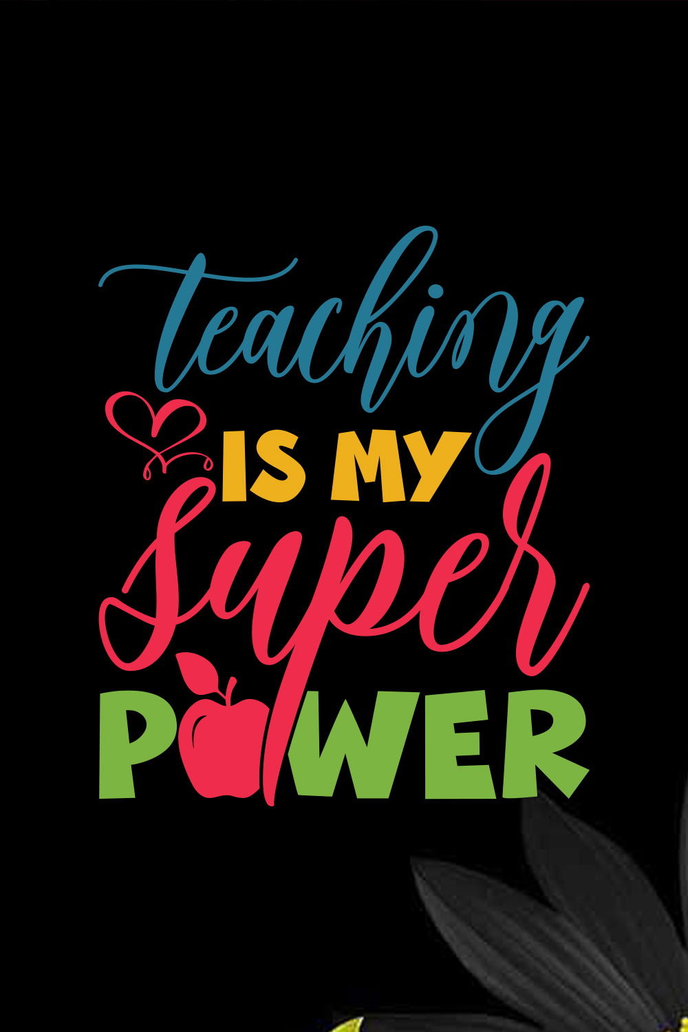 Teaching Is My Super Power pinterest preview image.