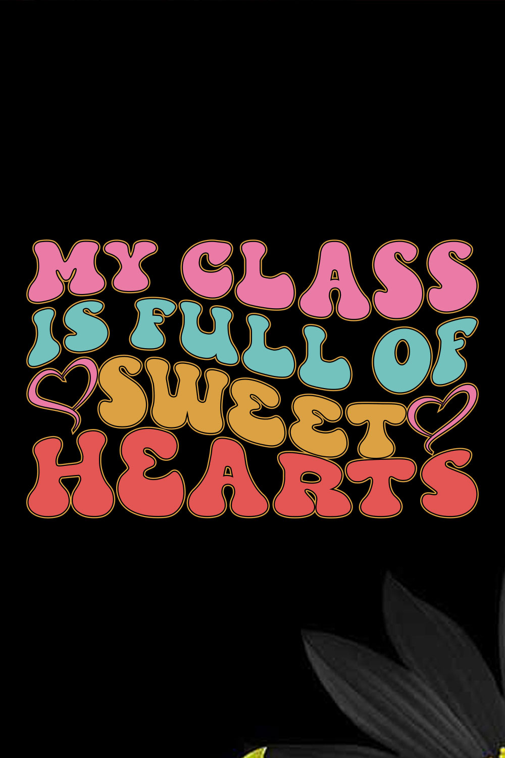 My Class Is Full Of Sweet Hearts pinterest preview image.