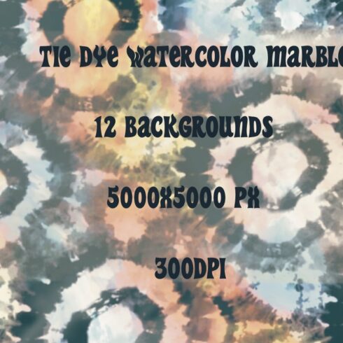 Tie Dye Watercolor Marble Background cover image.