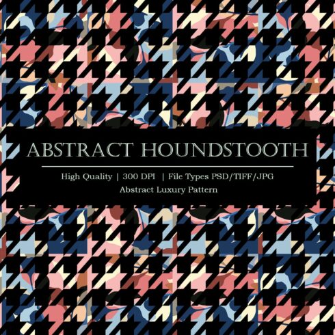 Abstract Houndstooth pattern cover image.