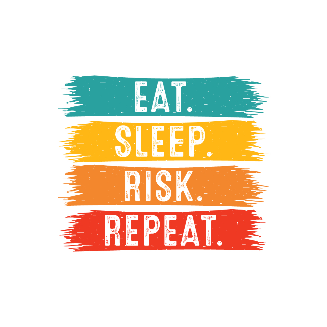 Eat Sleep risk Repeat typography indoor game design for t-shirts, cards, frame artwork, phone cases, bags, mugs, stickers, tumblers, print, etc preview image.