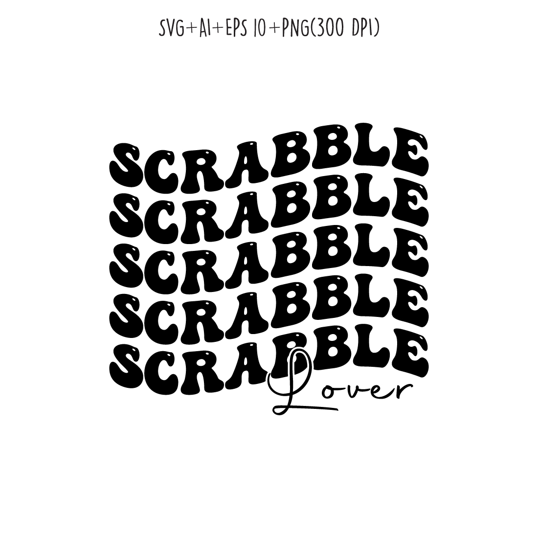 Scrabble lover typography design for t-shirts, cards, frame artwork, phone cases, bags, mugs, stickers, tumblers, print, etc cover image.