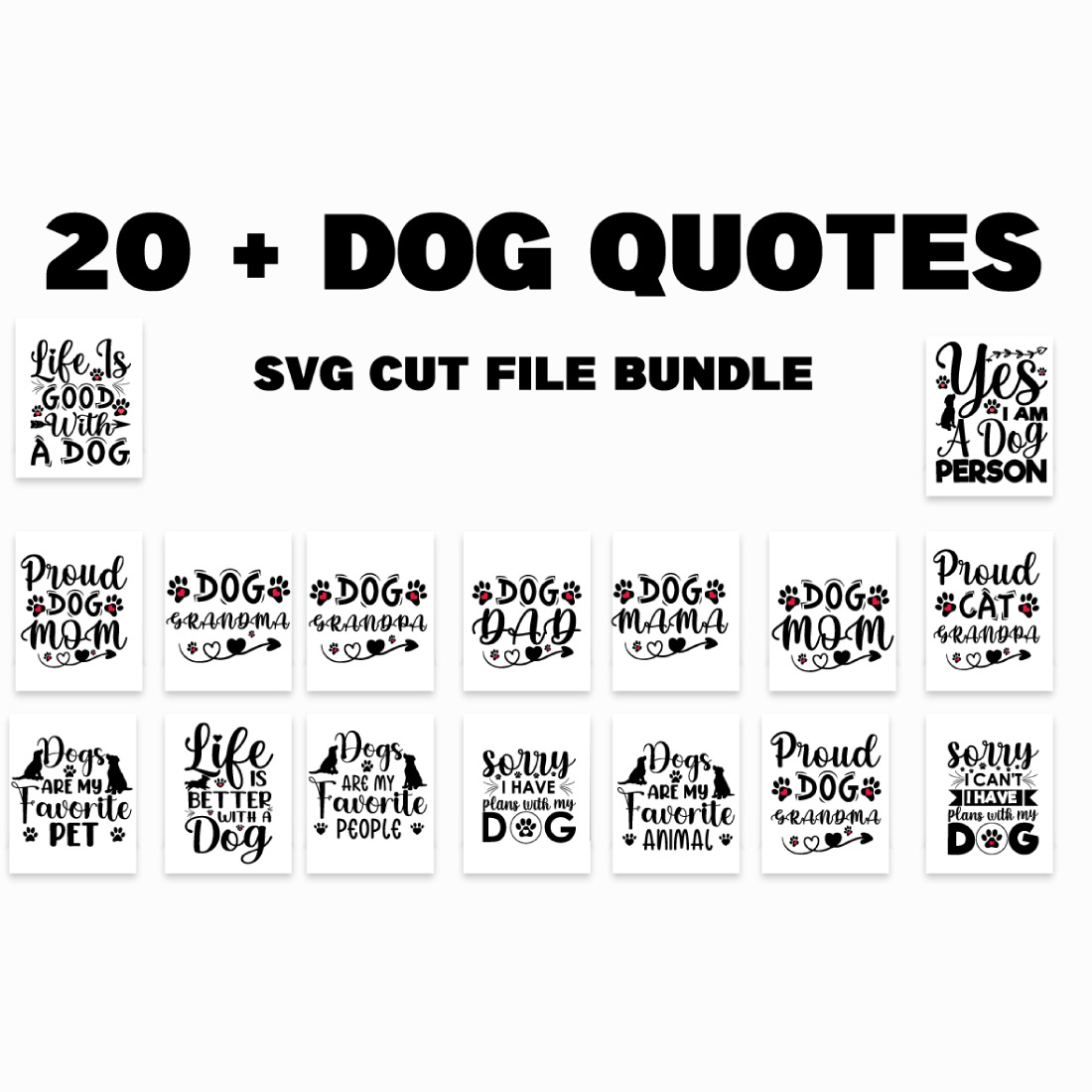 20 + dog quotes SVG Cut file bundle or dog SVG bundle cover image.