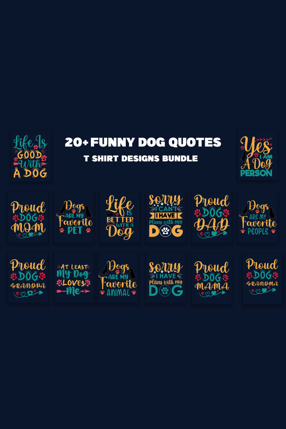 21 Funny Dog Quotes T-Shirt Designs Bundle pinterest preview image.