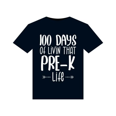 100 Days Of School T-Shirts Design cover image.