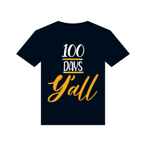 100 Days Of School T-Shirts Design cover image.