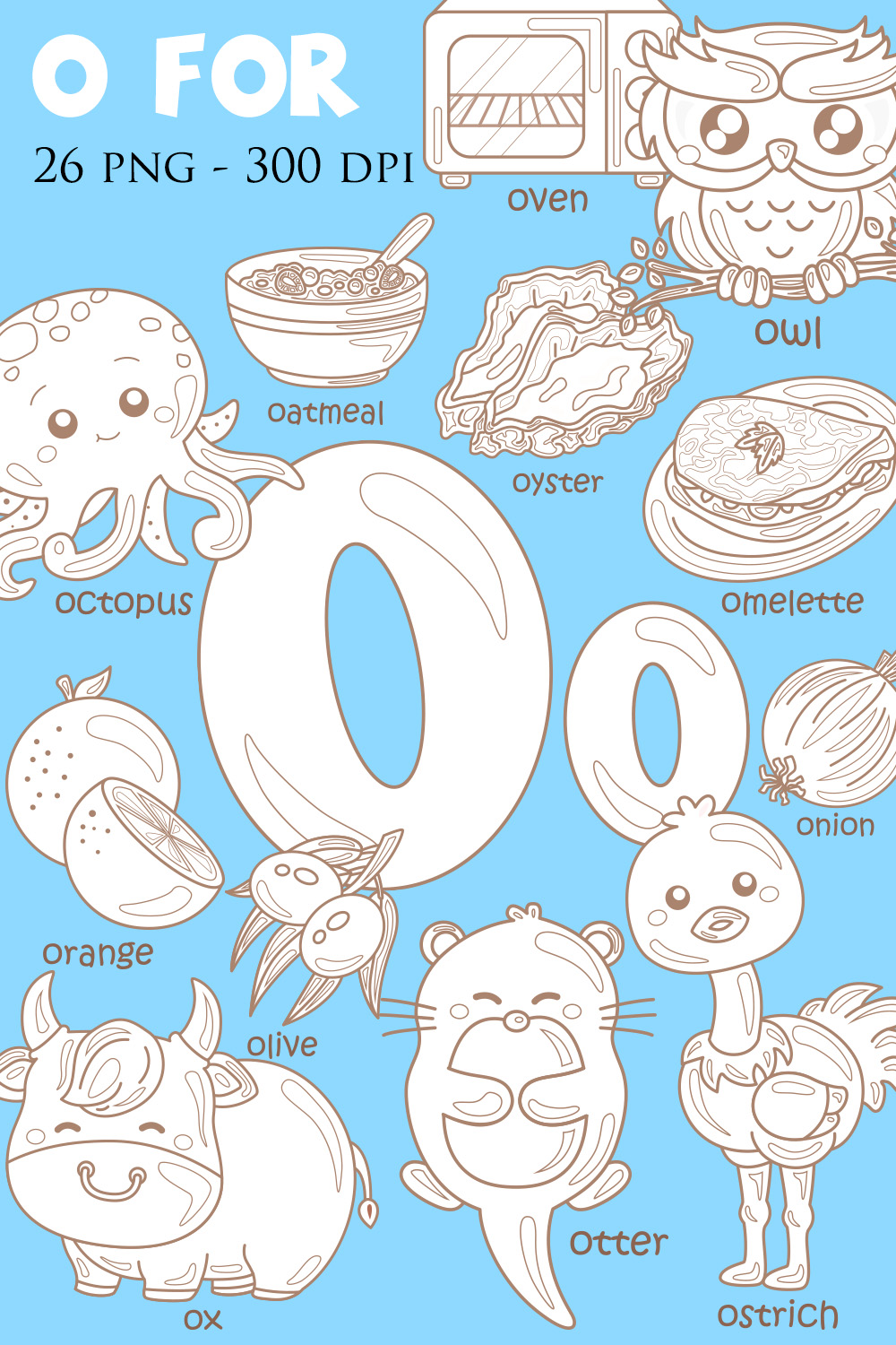 Alphabet O For Vocabulary School Letter Reading Writing Font Study Learning Student Toodler Kids Cartoon Orange Octopus Owl Oven Ox Olive Otter Oyster Onion Oatmeal Ostrich Omelette Digital Stamp Outline Black and White pinterest preview image.