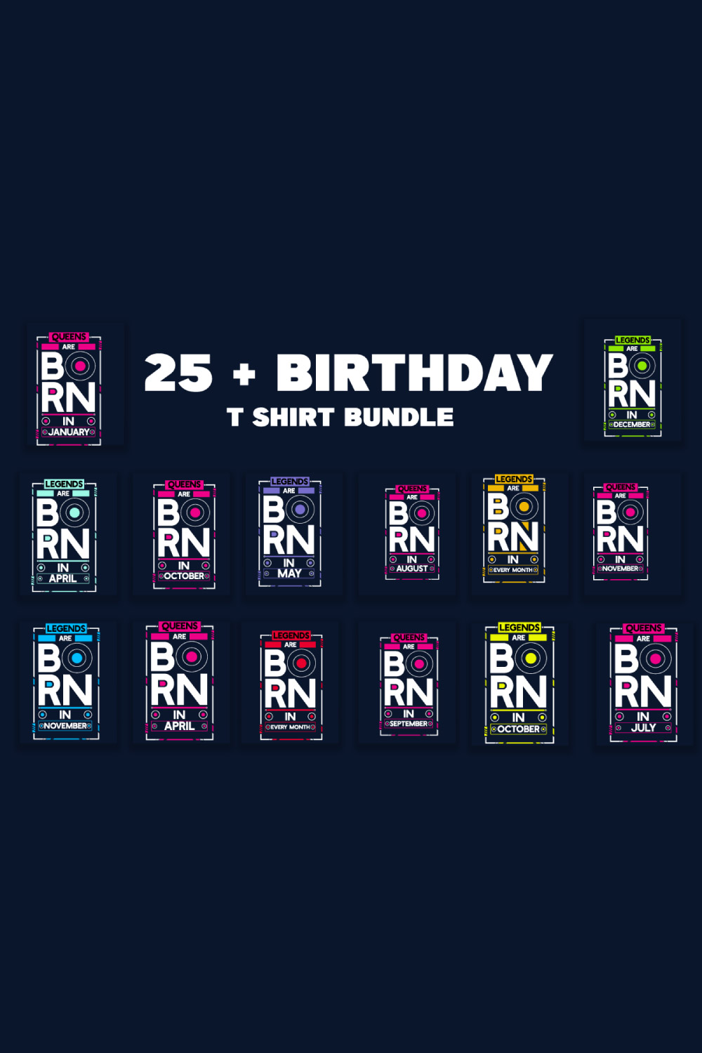 Trendy Birthday T-Shirt Bundle, legends are born and queens are born birthday t shirt pinterest preview image.