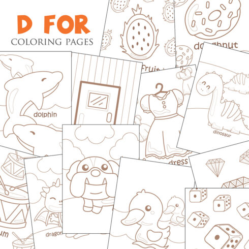 Alphabet D For Vocabulary School Letter Reading Writing Font Study Learning Student Toodler Kids Dolphin Dragon Fruit Dinosaur Drum Diamond Dress Duck Dice Doughnut Dog Door Cartoon Coloring Pages for Kids and Adult cover image.