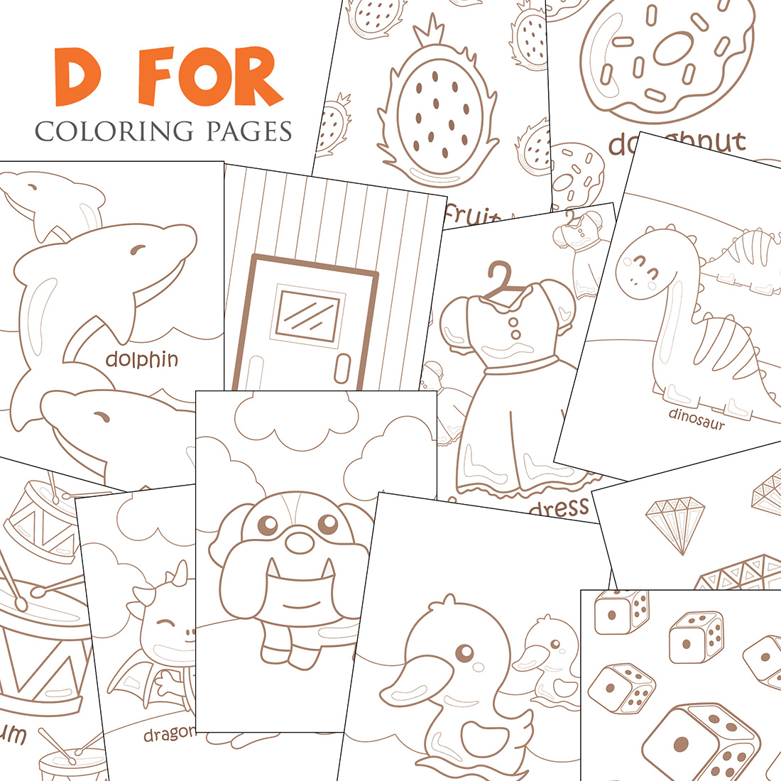 Alphabet D For Vocabulary School Letter Reading Writing Font Study Learning Student Toodler Kids Dolphin Dragon Fruit Dinosaur Drum Diamond Dress Duck Dice Doughnut Dog Door Cartoon Coloring Pages for Kids and Adult cover image.