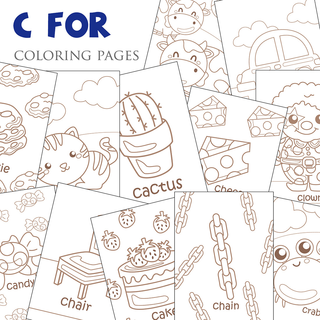 Alphabet C For Vocabulary School Letter Reading Writing Font Study Learning Student Toodler Kids Car Crab Cake Clown Cookie Cow Cactus Cheese Candy Chain Chair Cat Cartoon Coloring Pages for Kids and Adult cover image.