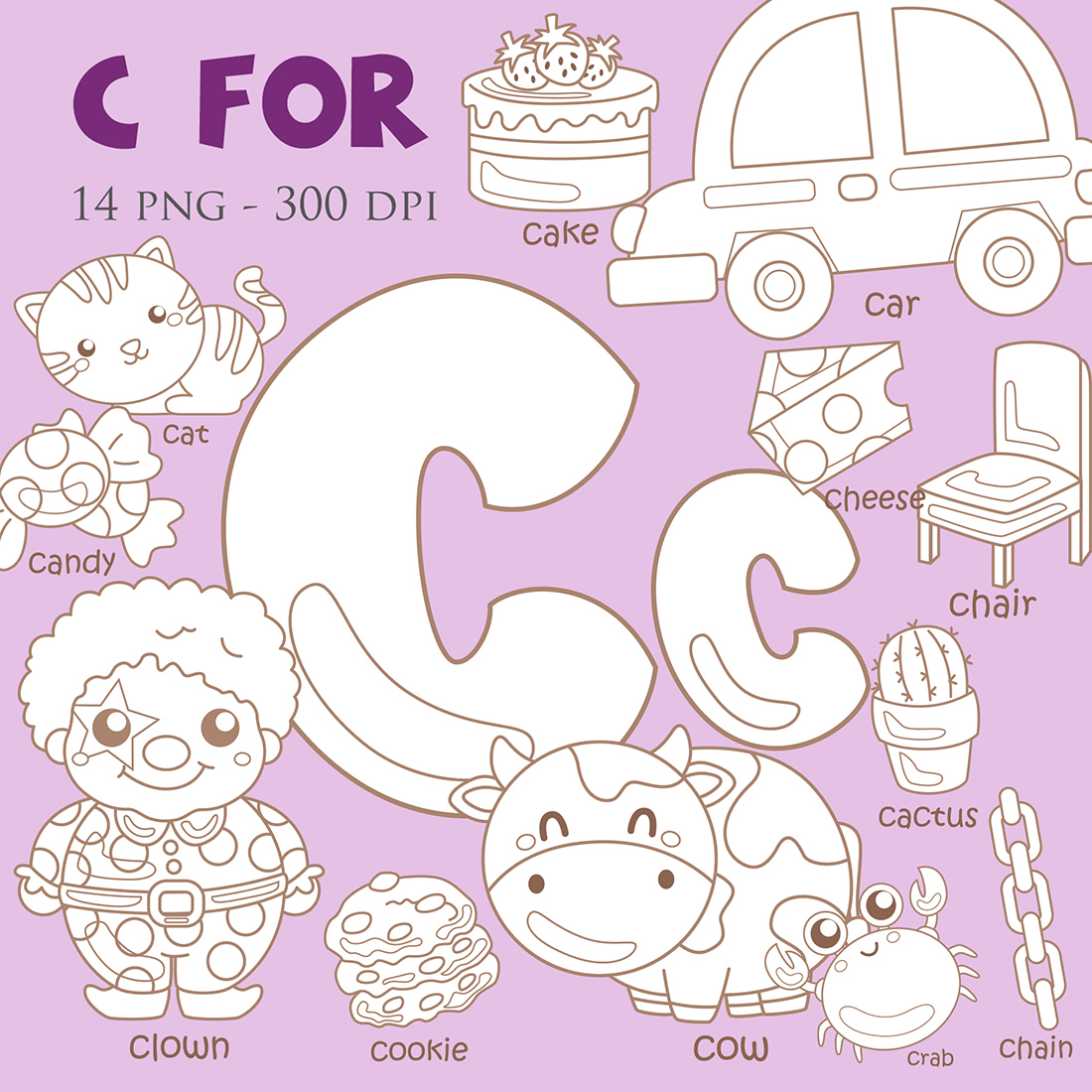 Alphabet C For Vocabulary School Letter Reading Writing Font Study Learning Student Toodler Kids Car Crab Cake Clown Cookie Cow Cactus Cheese Candy Chain Chair Cat Cartoon Digital Stamp Outline cover image.