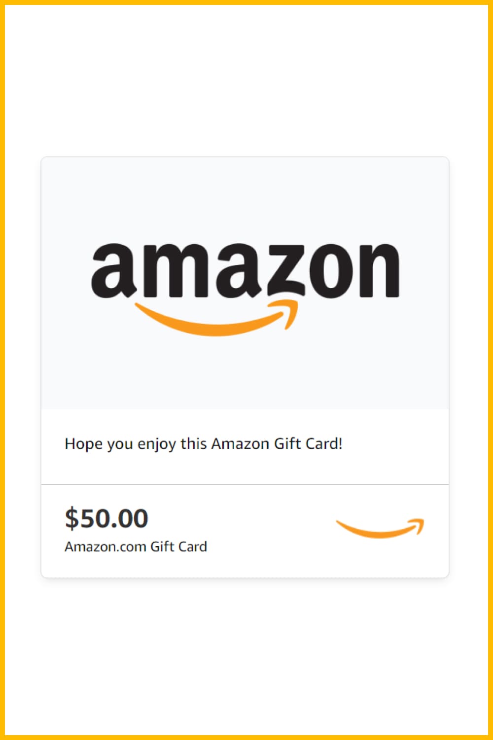 $50 Amazon Gift Card.