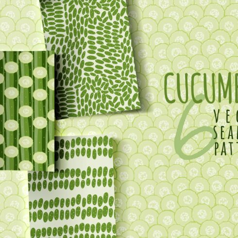 Cucumbers, 6 seamless patterns cover image.