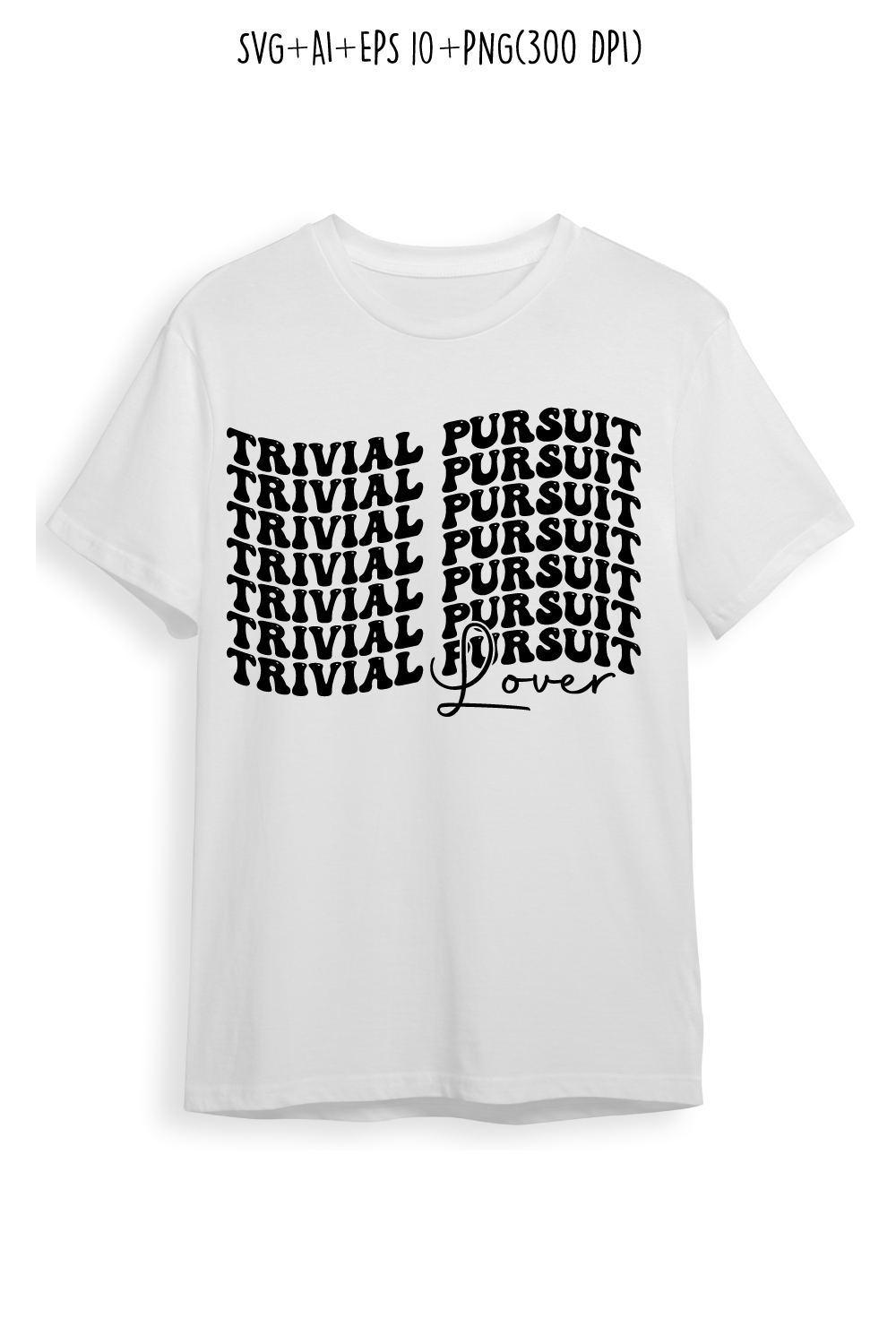 Trivial Pursuit lover typography design for t-shirts, cards, frame artwork, phone cases, bags, mugs, stickers, tumblers, print, etc pinterest preview image.