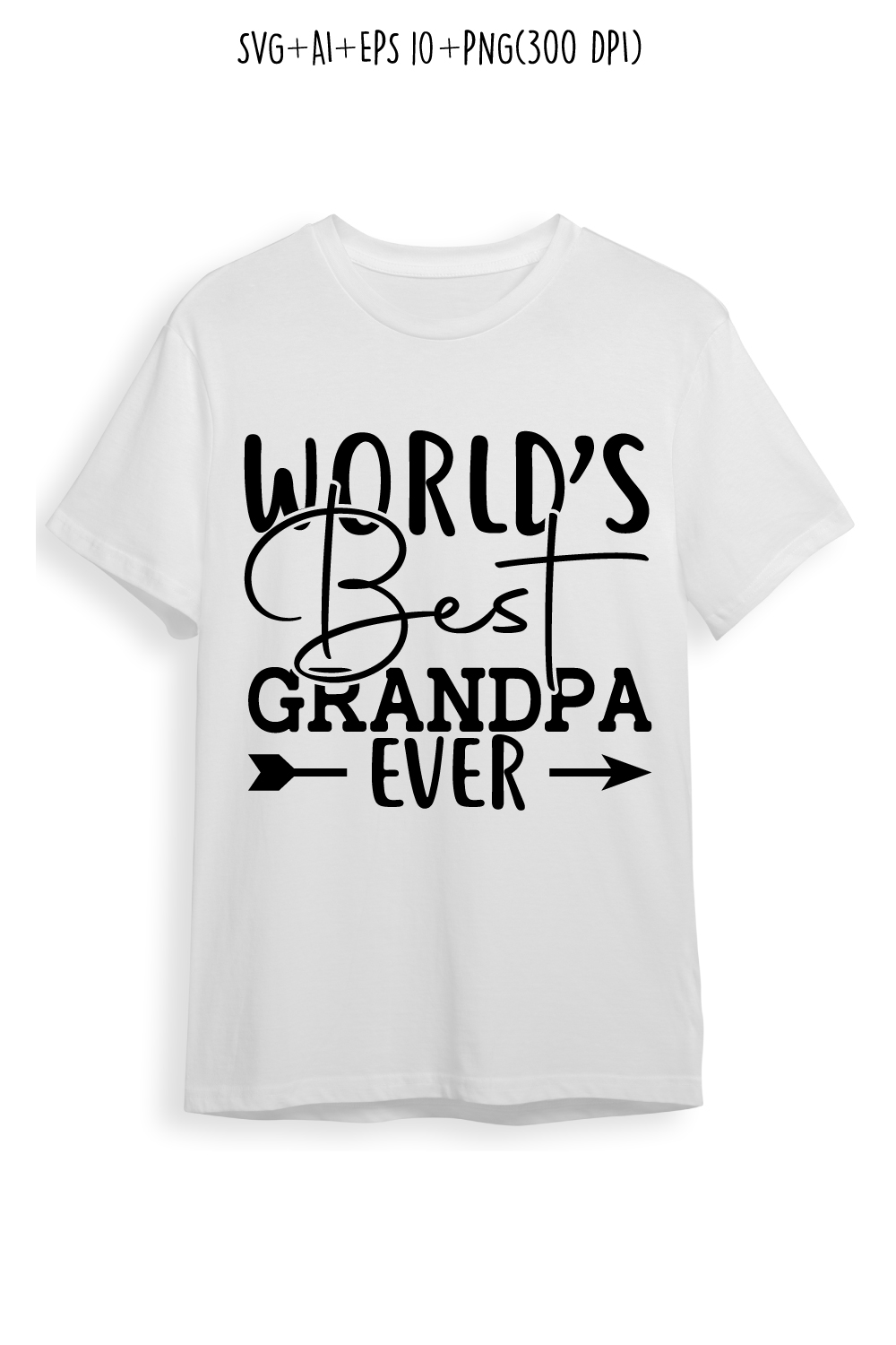world’s best grandpa ever SVG design for t-shirts, cards, frame artwork, phone cases, bags, mugs, stickers, tumblers, print, etc pinterest preview image.