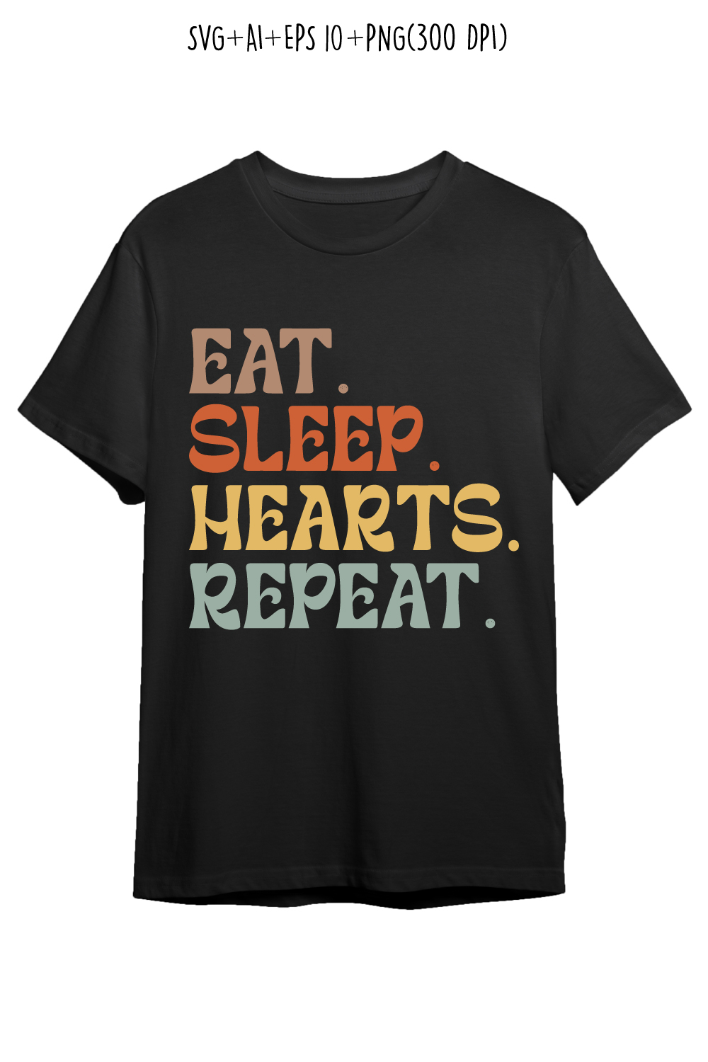 Eat Sleep Hearts Repeat indoor game typography design for t-shirts, cards, frame artwork, phone cases, bags, mugs, stickers, tumblers, print, etc pinterest preview image.