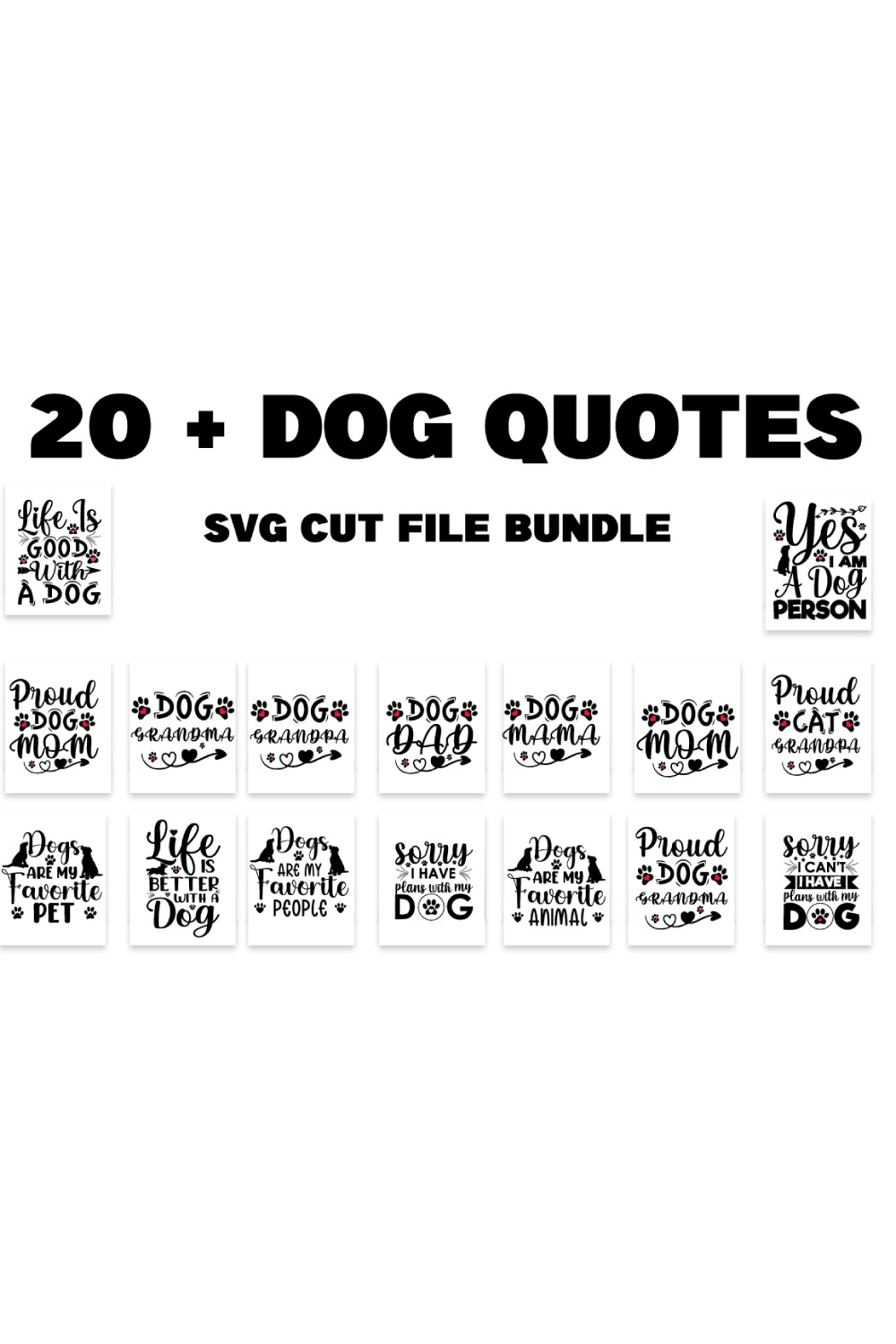 20 + dog quotes SVG Cut file bundle or dog SVG bundle pinterest preview image.