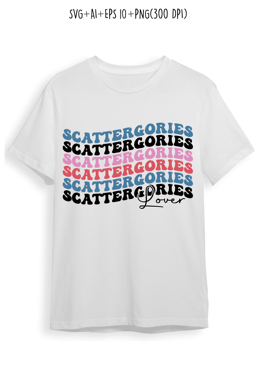 Scattergories lover indoor game retro typography design for t-shirts, cards, frame artwork, phone cases, bags, mugs, stickers, tumblers, print, etc pinterest preview image.