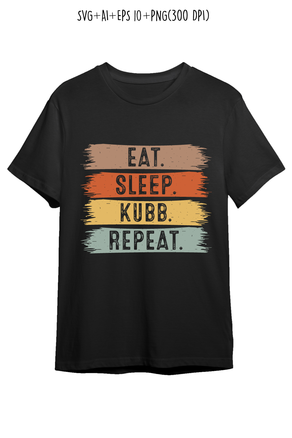 Eat Sleep Kubb Repeat typography outdoor game design for t-shirts, cards, frame artwork, phone cases, bags, mugs, stickers, tumblers, print, etc pinterest preview image.