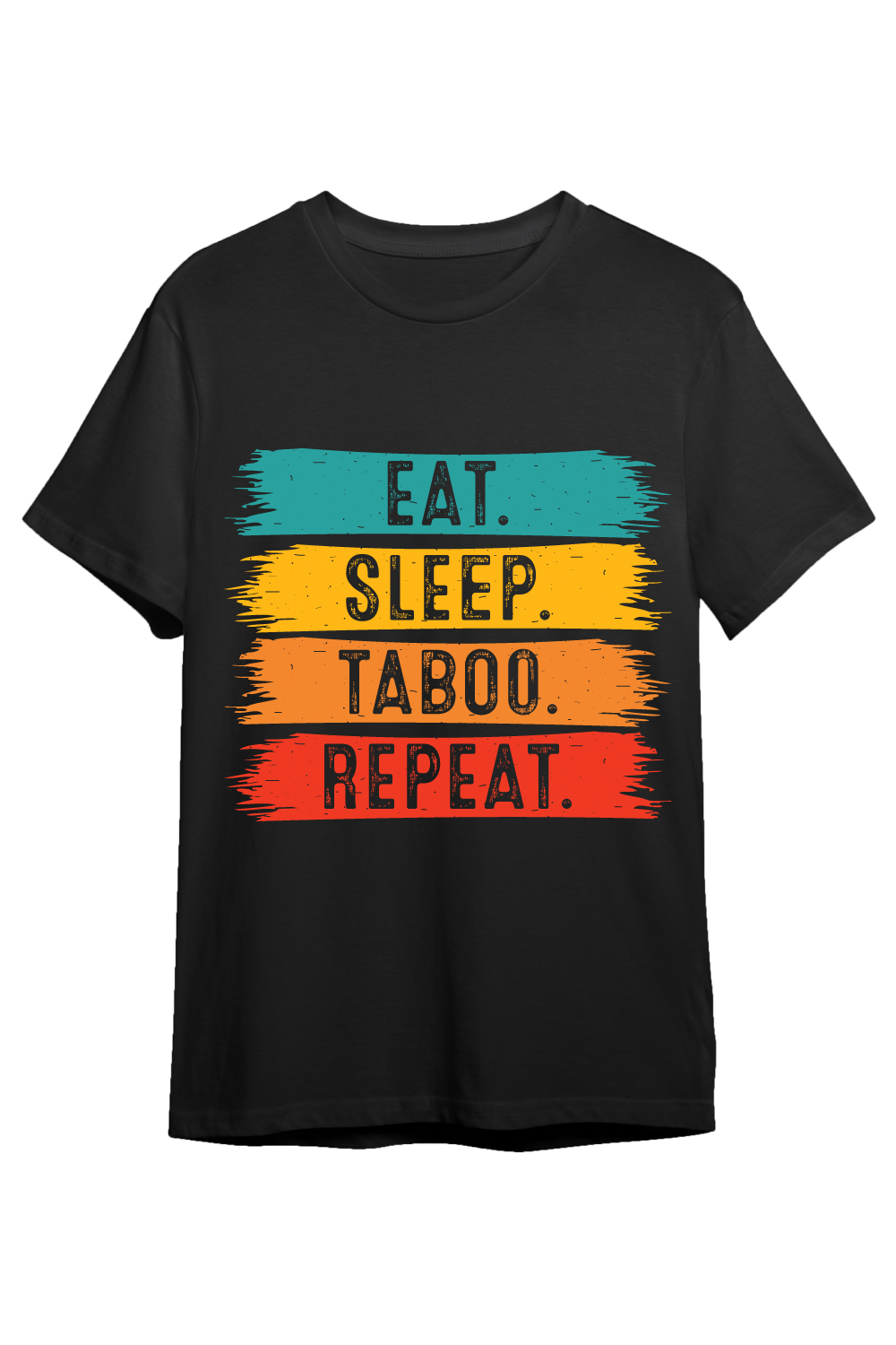 Eat Sleep Taboo Repeat typography indoor game design for t-shirts, cards, frame artwork, phone cases, bags, mugs, stickers, tumblers, print, etc pinterest preview image.